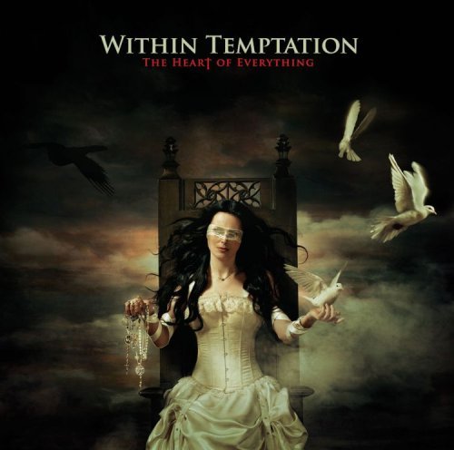 The Heart of Everything ( 2007 ) - Within Temptation